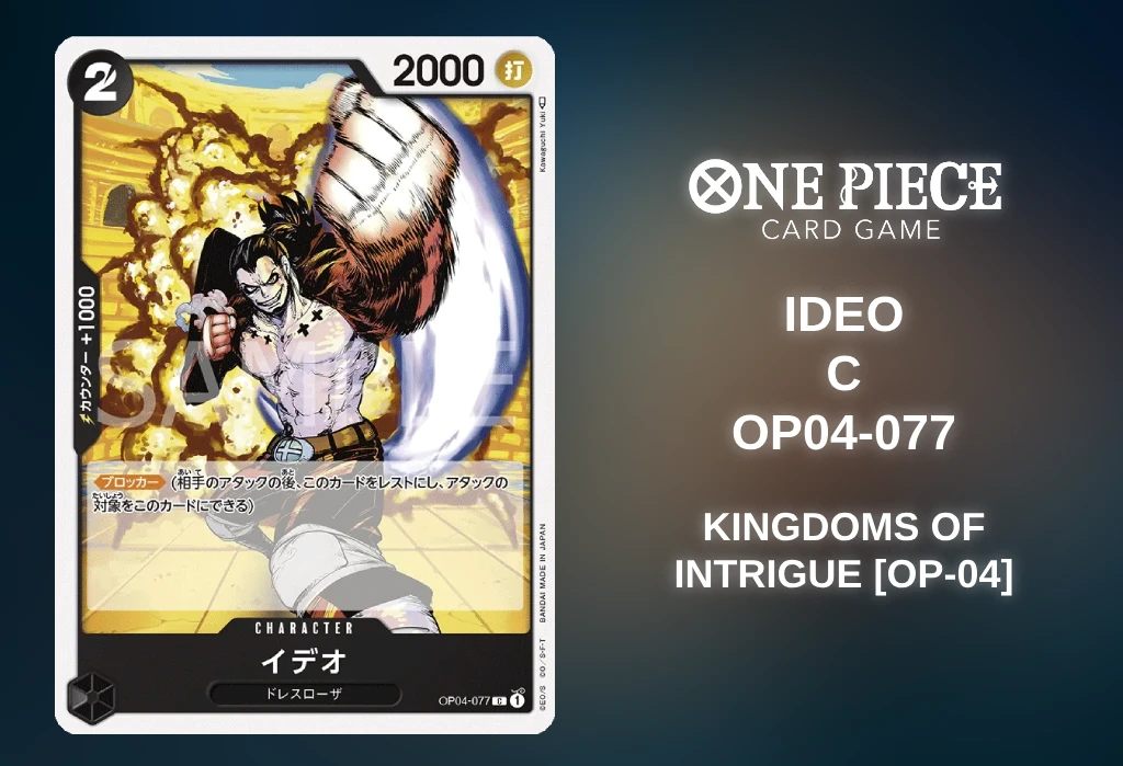 [ONE PIECE Card Game] Ideo (Kingdoms of Intrigue [OP-04] OP04-077) [Release Date/Price/Where To Buy]