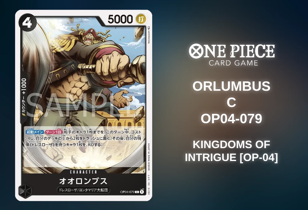 [ONE PIECE Card Game] Orlumbus (Kingdoms of Intrigue [OP-04] OP04-079) [Release Date/Price/Where To Buy]