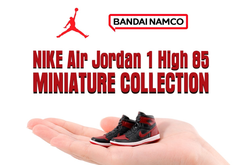 BANDAI Gashapon x Air Jordan 1 High ’85 Miniature Collection [Release Date/Price/Where To Buy]
