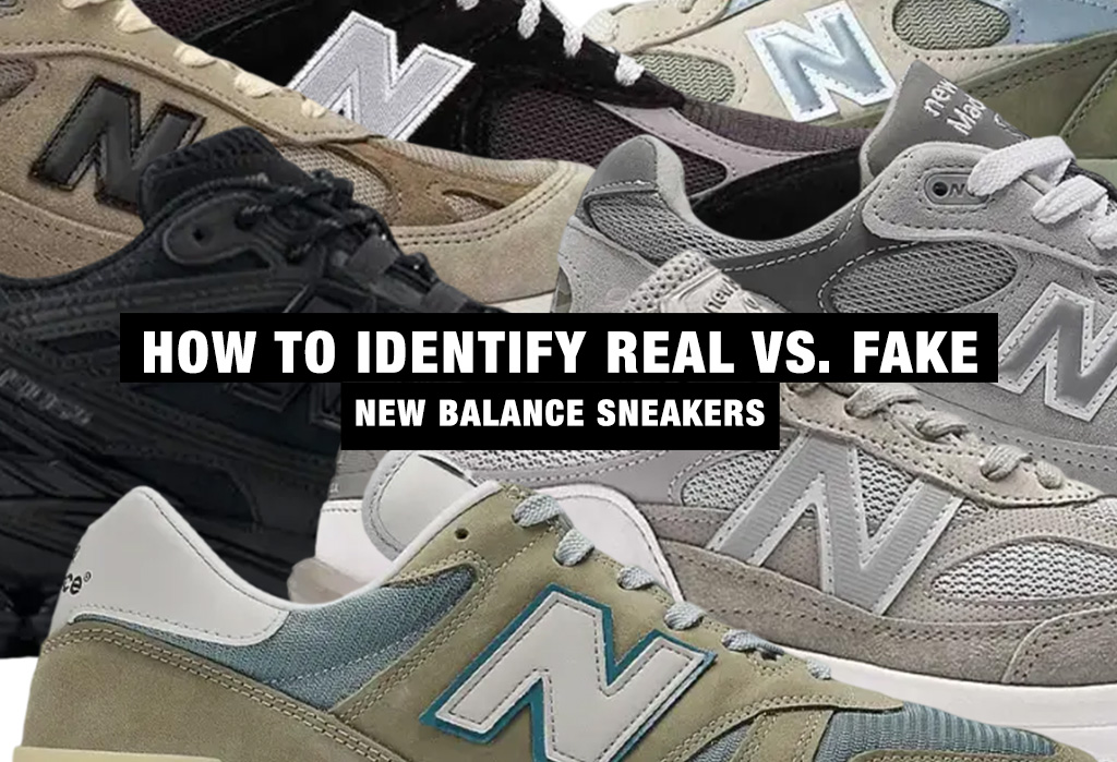 How to Identify Real vs. Fake New Balance Sneakers