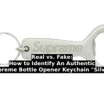 Supreme Bottle Opener Keychain Silver Real vs Fake