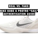 Real vs. Fake: Nike Kobe 6 Protro “Sail” Authentication Guide