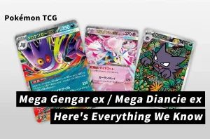 Get Ready for the MEGA Evolution: Pokémon TCG Announces Mega Gengar ex & Mega Diancie ex Starter Sets!