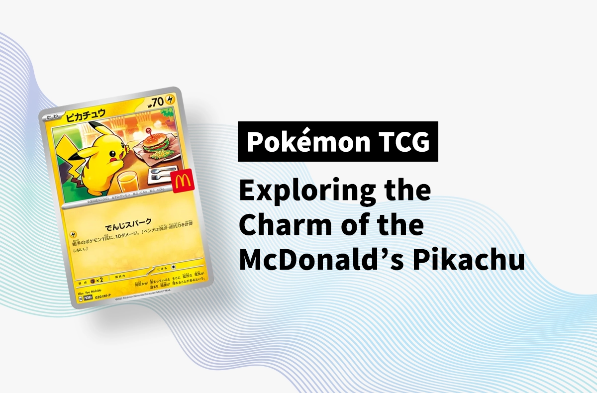 The Holy Grail of Happy Meals: Exploring the Charm of the McDonald’s Pikachu
