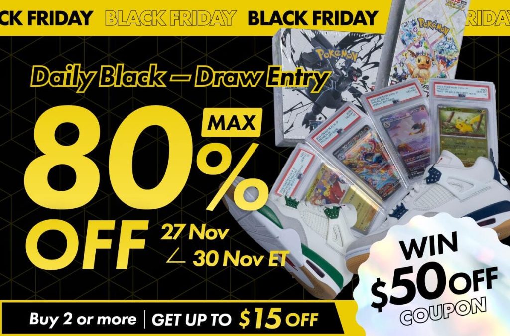 SNKRDUNK BLACK FRIDAY 2025: Guaranteed Authentic, Guaranteed Hits! Win a Black Draw Coupon & Stack Savings Up To 80%