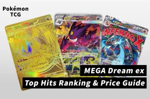 The Ultimate Guide to the Pokémon TCG 'MEGA Dream ex' Set: Card Values, Pull Rates, and Pre-Order Info