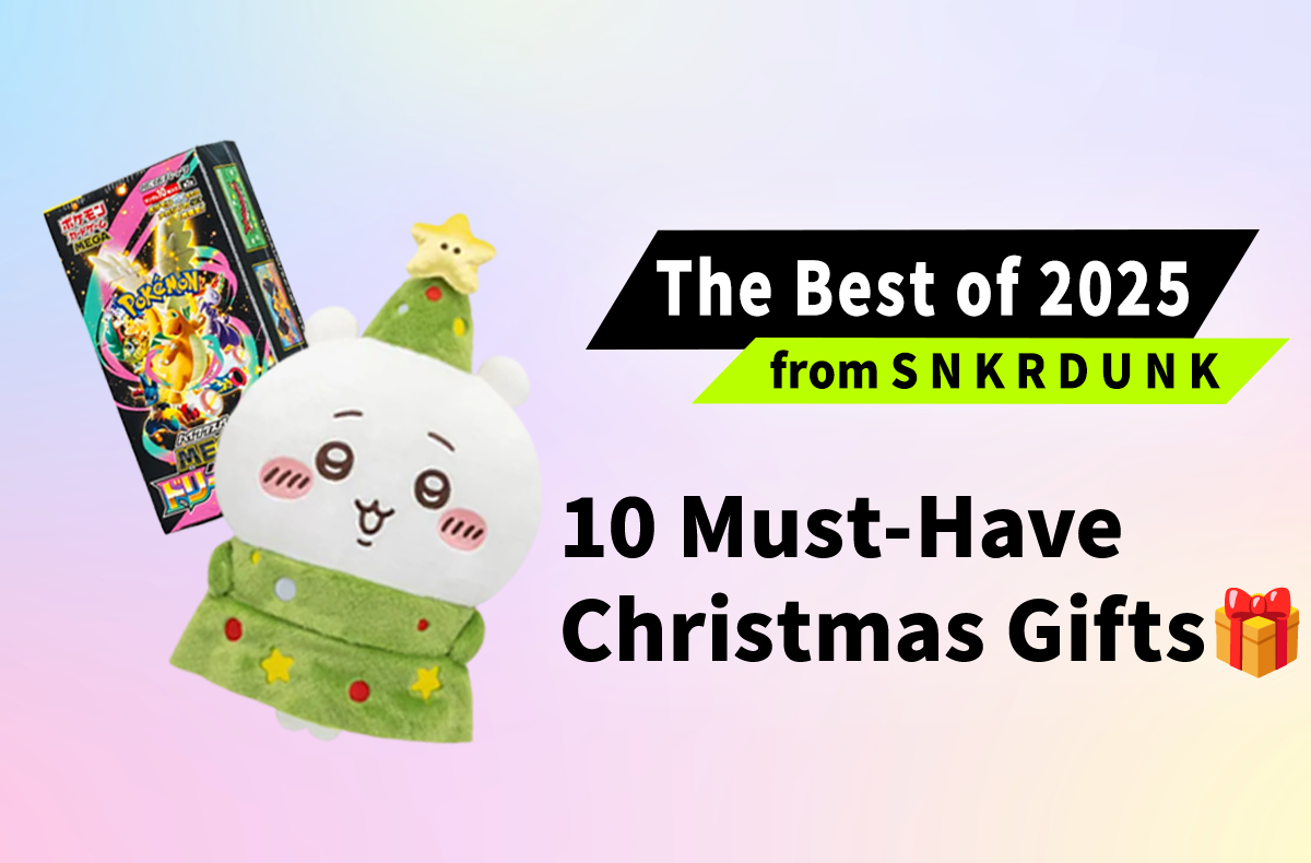 The Best of 2025: 10 Must-Have Christmas Gifts from S N K R D U N K — From Collectibles to Cutting-Edge Tech