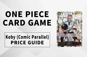 One Piece Card Game: Koby SR-SP (Comic Parallel) Price Guide & Market Trends | EGGHEAD CRISIS