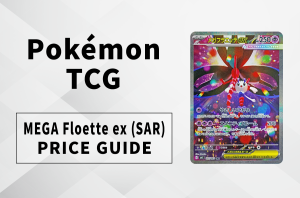 MEGA Floette ex SAR: Price Guide & Market Trends
