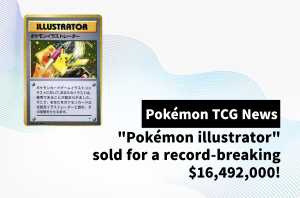 Pokémon TCG News:"Pokémon illustrator" sold for a record-breaking $16,492,000!