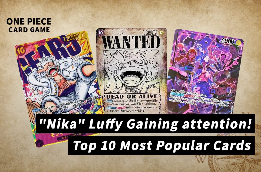 Gear 5 Takeover: The Top 10 Most Wanted "Sun God Nika" Luffy Cards of 2026