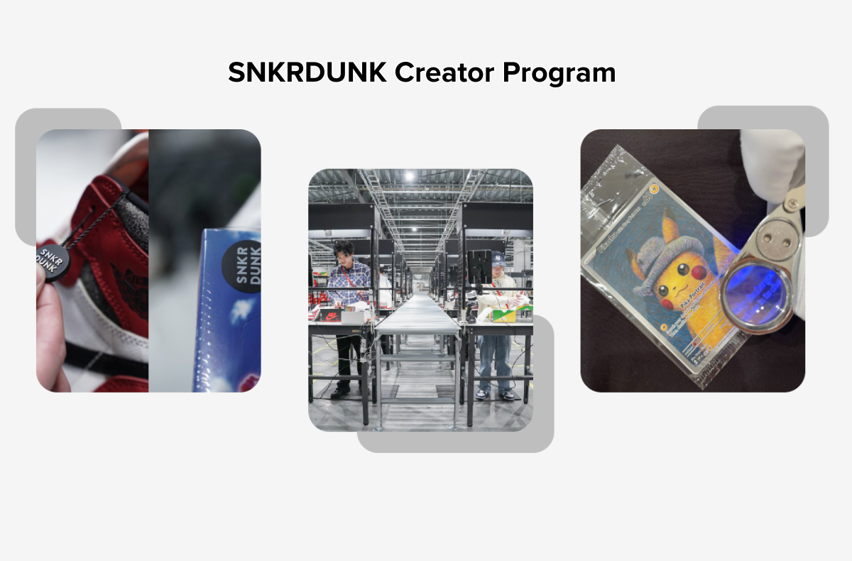 Calling All Creators: Join the SNKRDUNK Global Creator Program and Help Us Redefine Authenticity!