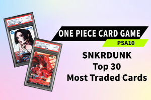 Top Traded PSA 10 ONE PIECE Cards (2026): What Collectors Are Buying Ahead of 'The Hour of Decisive Battle'