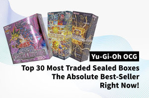 [Yu-Gi-Oh! OCG] Top 30 Most Wanted Japanese Yu-Gi-Oh! OCG Sealed Booster Boxes: Market Trends & Best Sellers
