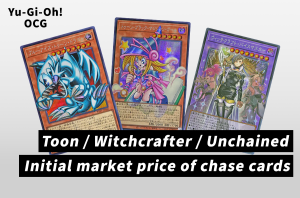 [Yu-Gi-Oh! OCG] "Revolution Booster: Toon, Witchcrafter, & Unchained" Price Guide: Top Pulls & Over-Frames