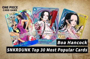 [OPCG] Boa Hancock Market Report: Tracking the "Pirate Empress" Manga Rares and Grails on SNKRDUNK