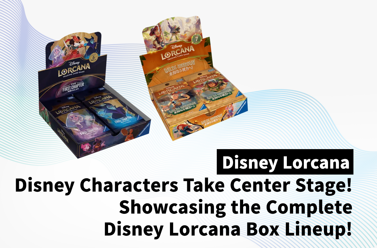 [Lorcana] The Ultimate Disney Lorcana Japanese Box Guide: From The First Chapter to Wilds Unknown