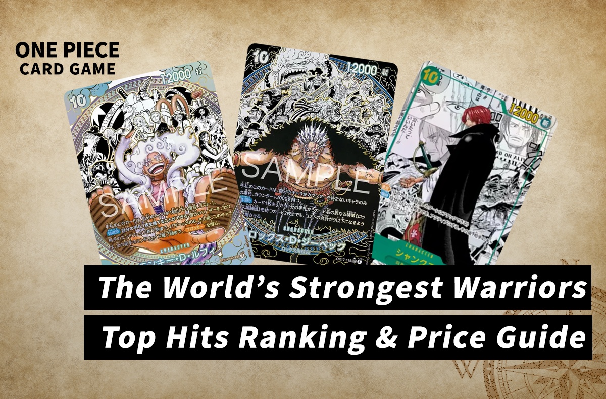 [OPCG] One Piece Card Game OP-17: “The World’s Strongest Warriors” Price Guide & Top Chase Cards