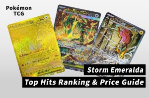 [Pokémon TCG] "Storm Emeralda" Launch Day Price Guide: Top 20 Hits & Release Day Market Trends
