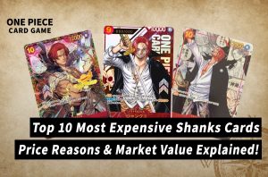[OPCG] The Red-Haired Grails: Ranking the Top 10 Most Expensive Shanks Cards in ONE PIECE TCG