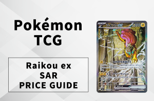 [Pokémon TCG] Raikou ex SAR Price Guide: Japanese Storm Emeralda Chase Card Analysis