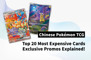 [Pokémon TCG] The Holy Grails of Chinese Pokémon Cards: Top 20 Most Expensive Singles Shaking Up the Market