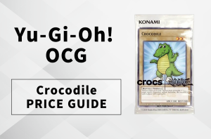 [Yu-Gi-Oh! OCG] Is the Yu-Gi-Oh! x Crocs "CROCODILE" Promo Worth the Hype? Current Prices & Market Breakdown