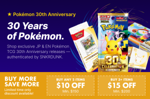 [Pokémon TCG] 30th Celebration Launches Worldwide — And SNKRDUNK Is Celebrating With You
