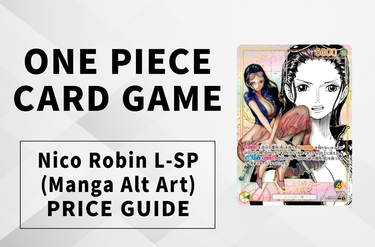 [OPCG] Nico Robin L-SP (Manga Alt Art) Price Guide, Market Trends & Price History (Heroines Edition Vol.2)